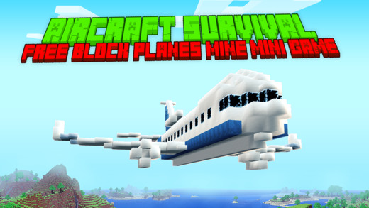 Aircraft Survival - Free Block Planes Mine Mini Game