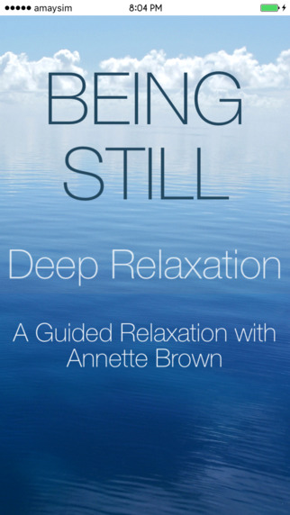 Being Still - Deep Relaxation