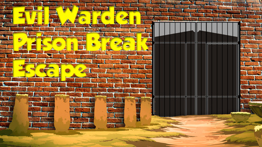 An Evil Warden Prison Break Escape