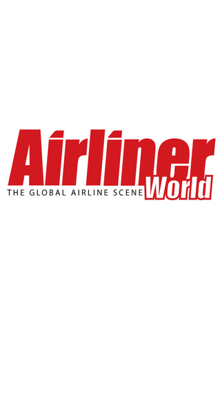 Airliner World - The World's Number One Commercial