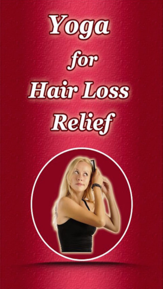 Yoga For Hair Loss Relief