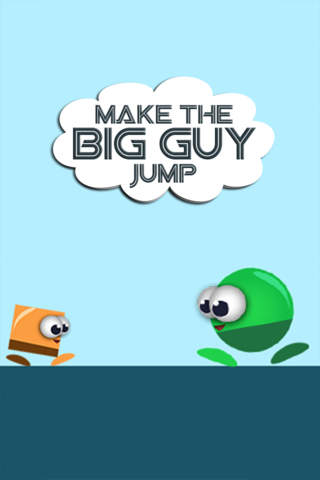 Make The Big Guy Jump screenshot 2