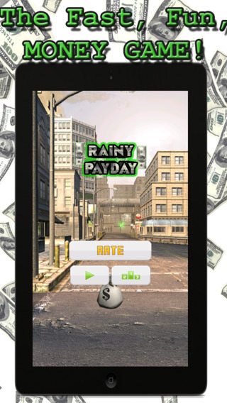 Rainy PayDay - Play a Free Money Game Where You Must Be Quick to Get Filthy Rich Slide Your Magical 
