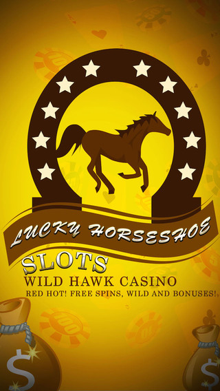 Lucky Horseshoe Slost- Wild Hawk Casino - Red Hot Free Spins Wilds Bonuses