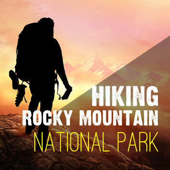 Hiking - Rocky Mountain National Park 旅遊 App LOGO-APP開箱王