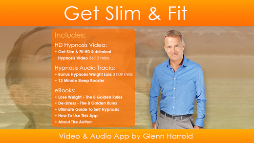 Get Slim Fit with Glenn Harrold's amazing Hypnosis Affirmation and Subliminal HD Video APP