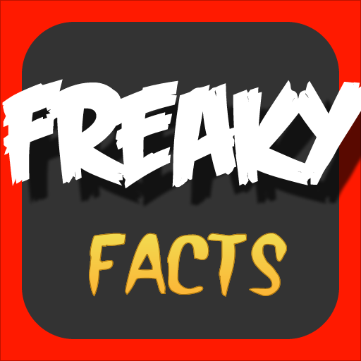 Freaky Facts - Top Ten