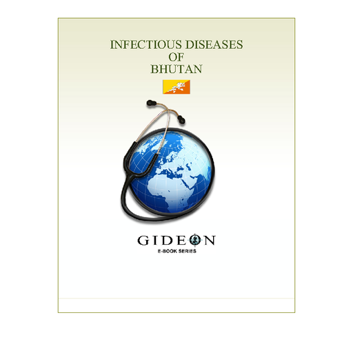 Infectious Diseases of Bhutan 2010 edition