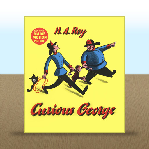 Curious George by  H. A. Rey
