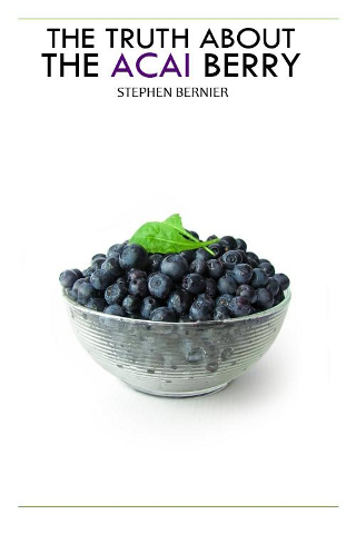 The Truth About the Acai Berry image #1