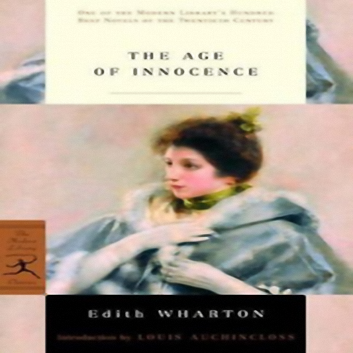 The Age of Innocence, by Edith Wharton