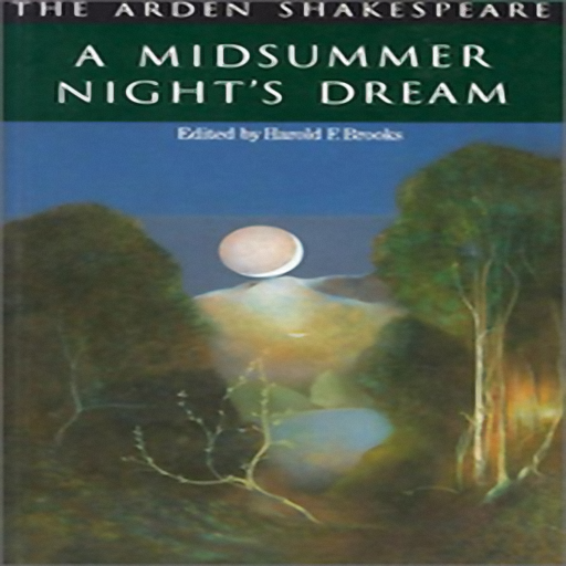 A Midsummer Night's Dream, by William Shakespeare