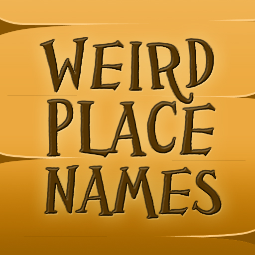 Weird Place Names
