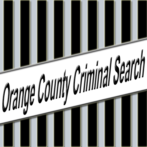 Orange County, California Criminal Record Search