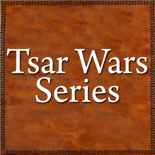 Tsar Wars Series