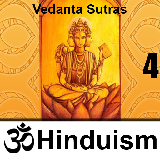 Vedanta Sutras - Fourth Adhyaya