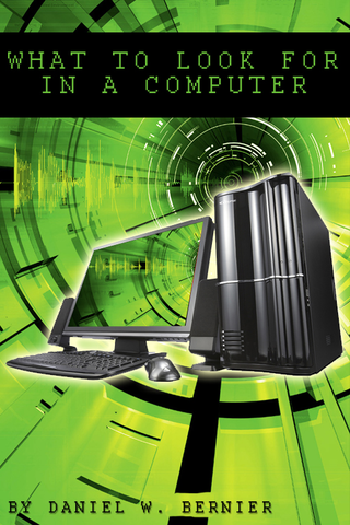 What To Look For In A Computer image #1
