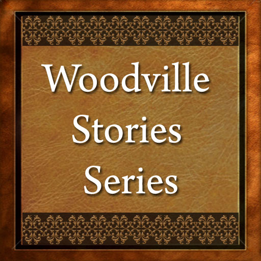 Woodville Stories Series