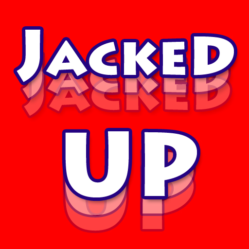 All Jacked Up HD