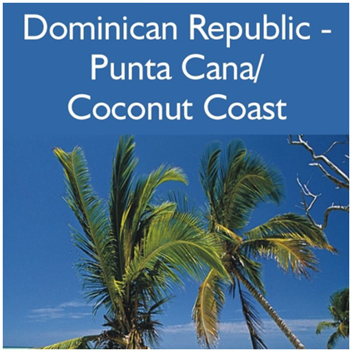 Dominican Republic - The Coconut Coast/Punta Cana
