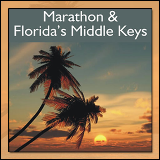 Marathon & Florida's Middle Keys