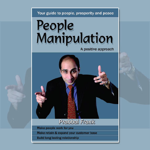 People Manipulation : A Positive Approach