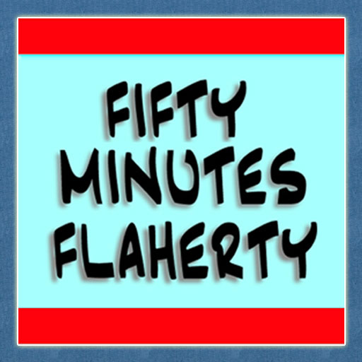 Fifty-Minutes Flaherty