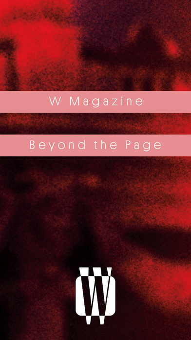 W Magazine: Beyond the Page screenshot 1