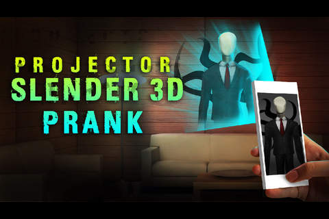 Projector Slender 3D Prank - náhled